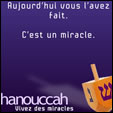 Vivez des miracles